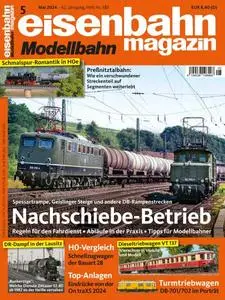 Eisenbahn Magazin - Mai 2024
