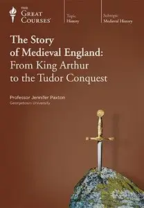 The Story of Medieval England: from King Arthur to the Tudor Conquest [repost]