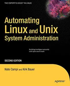 Automating Linux and Unix System Administration