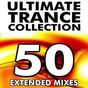 Various Artists - 50 Ultimate Trance Classics Vol 1