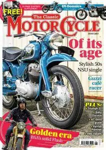 The Classic MotorCycle - June 2017