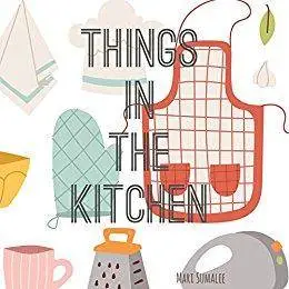 Things in the kitchen