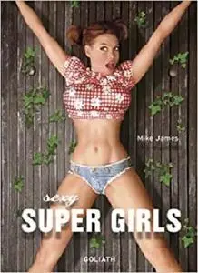 Sexy Super Girls