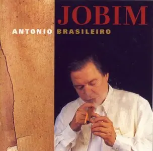 Antonio Carlos Jobim - Antonio Brasileiro (1995) {Columbia}