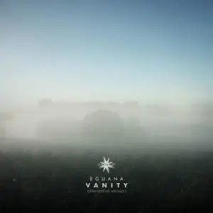 Eguana - Vanity (Alternative Version) (2019)