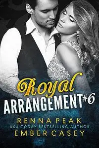 «Royal Arrangement #6» by Ember Casey, Renna Peak