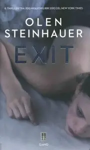 Olen Steinhauer - Exit