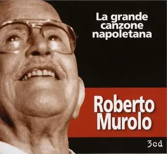 Roberto Murolo - La Grande Canzone Napoletana (3CD, 2012)