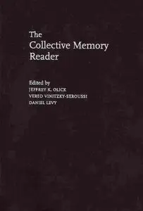 The Collective Memory Reader
