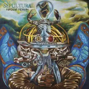 Sepultura - Machine Messiah (2017) [Official Digital Download]