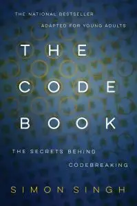 The Code Book: The Secrets Behind Codebreaking