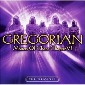 Gregorian - Masters Of Chant Chapter VI (2007)