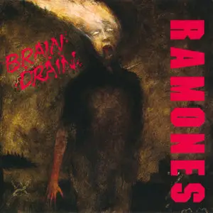 The Ramones - Brain Drain (1989) [ORG] RE-UPLOAD