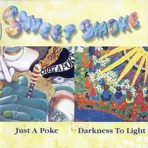 Sweet Smoke - Just A Poke & Darkness To Light (1970 & 1973) [Re-Up]