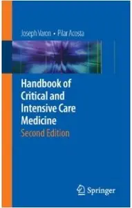 Handbook of Critical and Intensive Care Medicine, 2nd edition (repost)