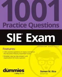 SIE Exam: 1001 Practice Questions For Dummies