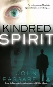 «Kindred Spirit» by John Passarella