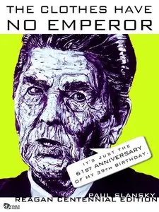 The Clothes Have No Emperor: A Chronicle of the American '80s (Repost)