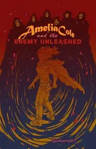 Amelia Cole and the Enemy Unleashed 001 (2014)