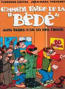 Comment faire de la "Bédé" sans passer pour un pied-nickelé