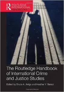 The Routledge Handbook of International Crime and Justice Studies (Repost)