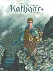 Ik Ben Een Kathaar - 05 - Het Grote Labyrinth