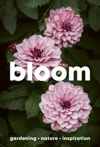 Bloom - Issue 16 - 7 March 2024