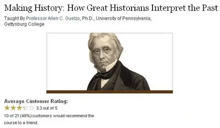 TTC Video - Making History: How Great Historians Interpret the Past
