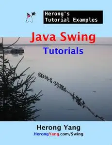 Java Swing Tutorials - Herong's Tutorial Examples
