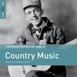 VA - The Rough Guide to the Roots of Country Music (2019)