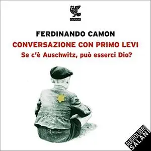 «Conversazione con Primo Levi» by Ferdinando Camon