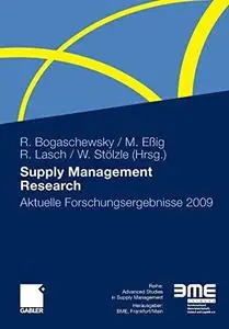 Supply Management Research: Aktuelle Forschungsergebnisse 2009