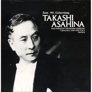 Takashi Asahina Conducts  Franck / Symphony in D Minor (1998)