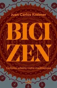 Juan Carlos Kreimer - Bici zen