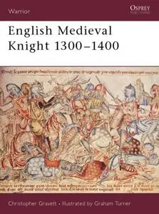 Osprey Warrior 058 - English Medieval Knight 1300-1400