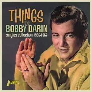 Bobby Darin - Things: The Bobby Darin Singles Collection 1956-1962 (2017)