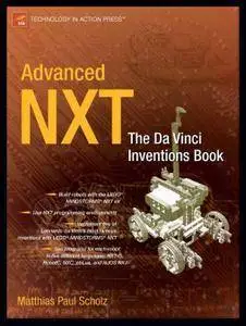 Advanced NXT The Da Vinci Inventions Book (Repost)