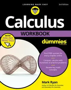 Calculus Workbook For Dummies, 3rd Edition (Repost)