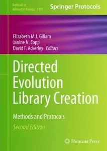 Directed Evolution Library Creation: Methods and Protocols (2nd edition) [Repost]