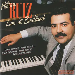 Hilton Ruiz - Live at Birdland (1993)