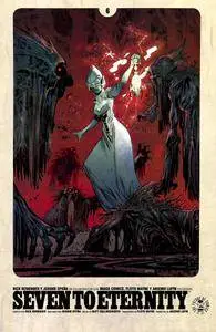 Seven To Eternity #4-6