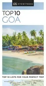 Top 10 Goa (DK Eyewitness Travel Guide)