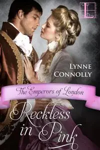 «Reckless in Pink» by Lynne Connolly