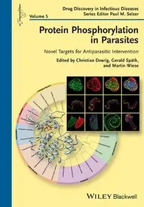 Protein Phosphorylation in Parasites: Novel Targets for Antiparasitic Intervention (repost)