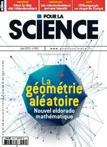 Pour la Science No.452 - Juin 2015