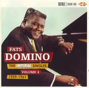 Fats Domino - The Imperial Singles Vol. 4, 1959-1961 (2011) {Ace Records CDCHD 1306}