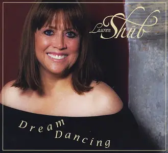 Lauren Shub - Dream Dancing (2013)