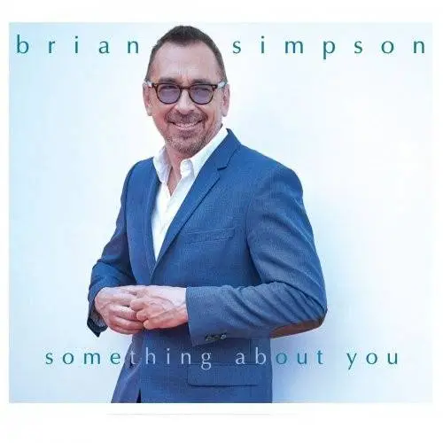 Brian Simpson - Something About You (2018)