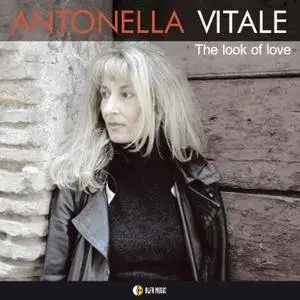 Antonella Vitale - The Look Of Love (2003/2015) [Official Digital Download 24-bit/96kHz]
