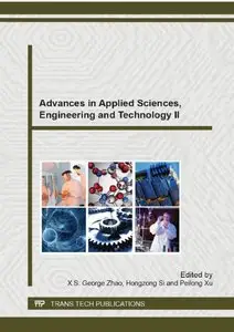 Advances in Applied Sciences, Engineering and Technology II (repost)